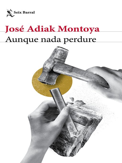 Title details for Aunque nada perdure by José Adiak Montoya - Available